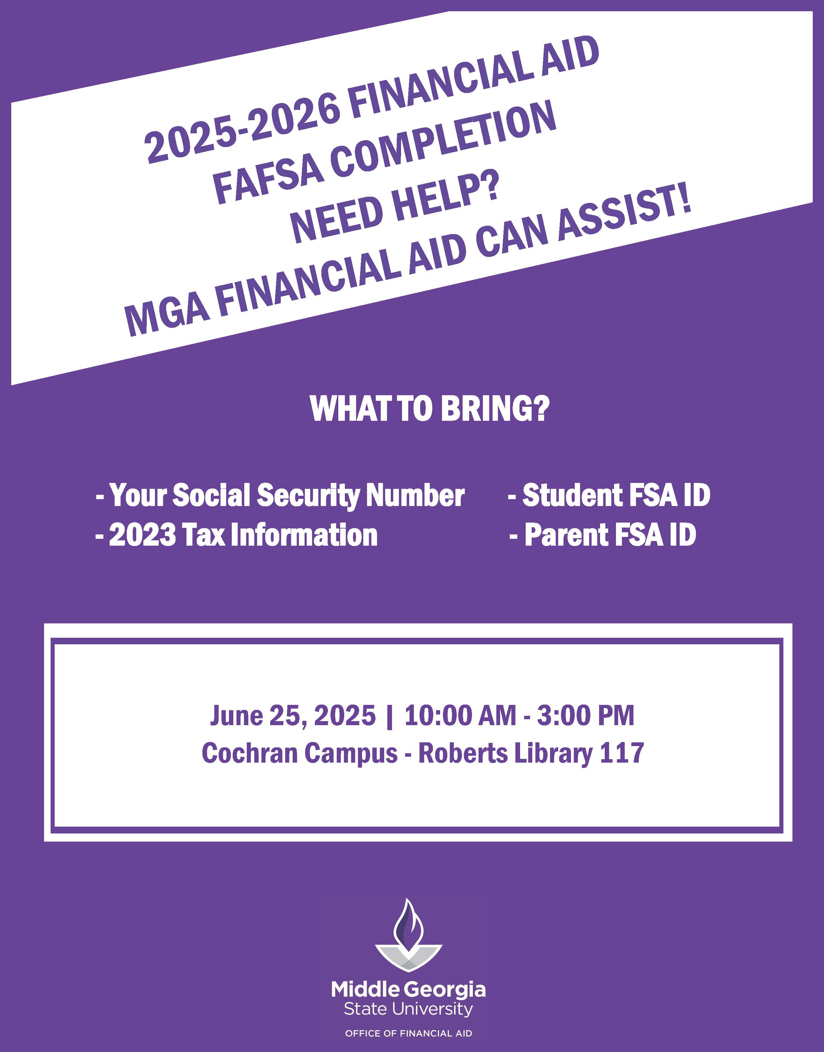 MGA's financial aid office is hosting a FAFSA completion event on June 25 on the Cochran Campus.